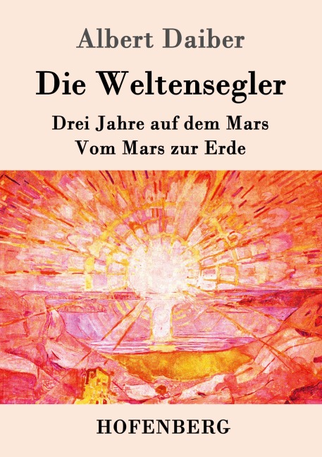Die Weltensegler - Albert Daiber