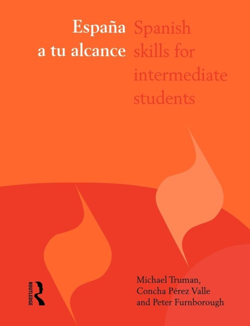 España a tu alcance - Peter Furnborough, Concha Pérez Valle, Michael Truman
