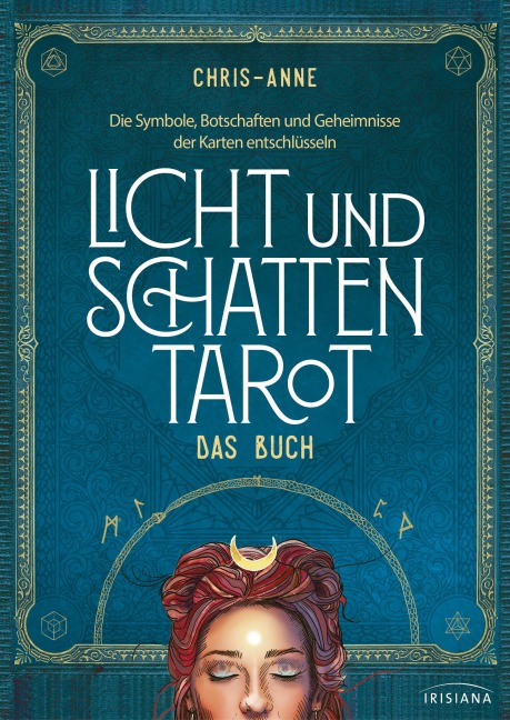 Licht und Schatten Tarot - Das Buch - Chris-Anne
