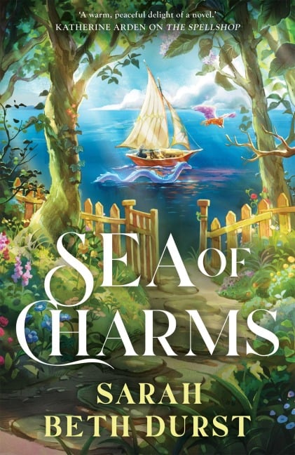 Sea of Charms - Sarah Beth Durst