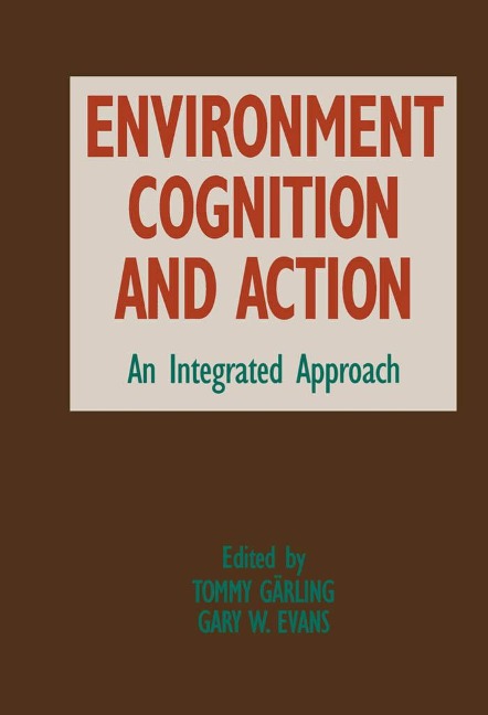 Environment, Cognition, and Action - 