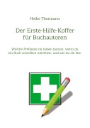 Cover-Bild zum Titel 'Der Erste-Hilfe-Koffer für Buchautoren' von 'Heike Thormann'