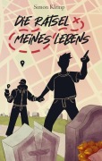 Die Rätsel meines Lebens - Simon Klemp