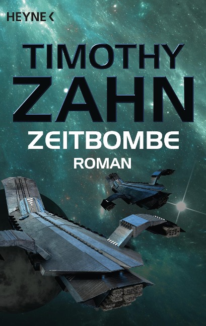 Zeitbombe - Timothy Zahn