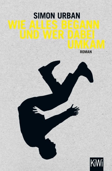 Wie alles begann und wer dabei umkam - Simon Urban