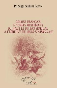 Cover-Bild zum Titel 'Colons français et chefs musulmans du Haut et du Bas-Sénégal' von 'Sagna'