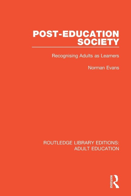 Post-Education Society - Norman Evans
