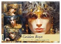 Golden Boys. Feminin, sinnlich, verführersich und schön (Wandkalender 2024 DIN A3 quer), CALVENDO Monatskalender - Rose Hurley