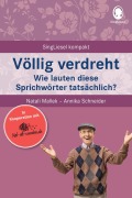 Völlig verdreht - Natali Mallek, Annika Schneider