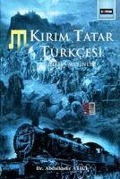 Cover-Bild zum Titel 'Kirim Tatar Türkcesi Giris Metinler' von 'Abdulkadir Atici'