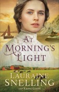 Cover-Bild zum Titel 'At Morning's Light' von 'Lauraine Snelling, Kiersti Giron'