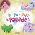 Cover-Bild zum Titel 'Pi-Pa-Pups-Parade' von 'Carla Felgentreff'