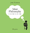 Cover-Bild zum Titel 'Mini Philosophy' von 'Jonny Thomson'