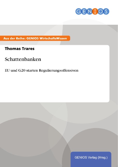 Schattenbanken - Thomas Trares