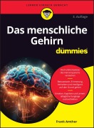 Das menschliche Gehirn für Dummies - Frank Amthor