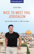 Cover-Bild zum Titel 'Nice to meet you, Jerusalem' von 'Stefan Gödde'