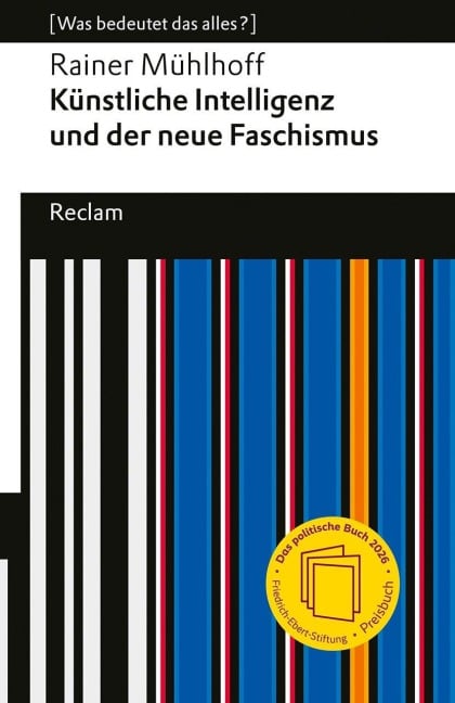 Künstliche Intelligenz und der neue Faschismus - Rainer Mühlhoff