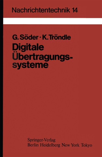 Digitale Übertragungssysteme - Karlheinz Tröndle, Günter Söder