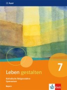 Cover-Bild zum Titel 'Leben gestalten. Schülerbuch 7.Schuljahr. Ausgabe Bayern Gymnasium ab 2017' von ''
