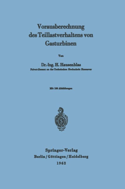 Vorausberechnung des Teillastverhaltens von Gasturbinen - H. Hausenblas