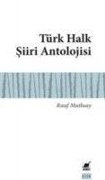 Cover-Bild zum Titel 'Türk Halk Siiri Antolojisi' von 'Rauf Mutluay'