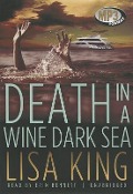 Death in a Wine Dark Sea - Lisa King