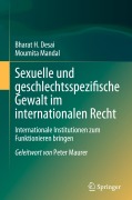 Cover-Bild zum Titel 'Sexuelle und geschlechtsspezifische Gewalt im internationalen Recht' von 'Bharat H. Desai, Moumita Mandal'