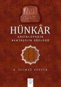 Cover-Bild zum Titel 'Hünkar - Ansiklopedik Bektasilik Sözlügü' von 'A. Yilmaz Soyyer'