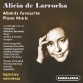 Alicia de Larrocha plays Alb,niz Piano Favourites - Alicia De Larrocha