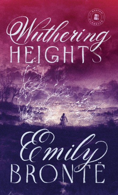 Wuthering Heights - Emily Brontë
