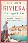 Cover-Bild zum Titel 'Riviera - Die Vorgeschichte' von 'Julia Kröhn'