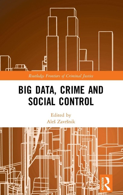 Big Data, Crime and Social Control - 