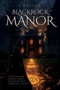 Cover-Bild zum Titel 'Blackrock Manor' von 'Ju-Mari Pretorius'