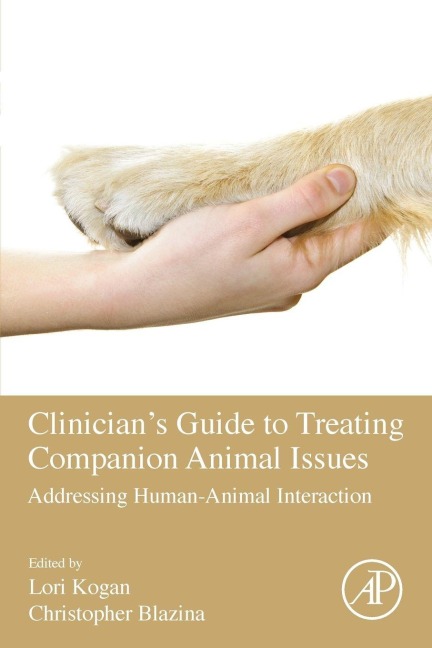 Clinician's Guide to Treating Companion Animal Issues - 