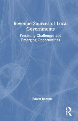 Revenue Sources of Local Governments - J. Edwin Benton