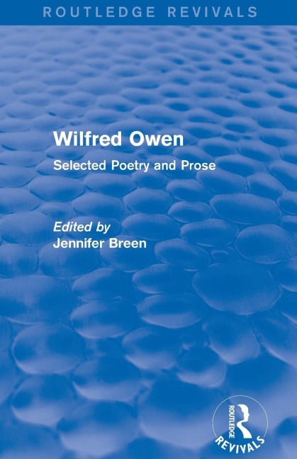 Wilfred Owen (Routledge Revivals) - 