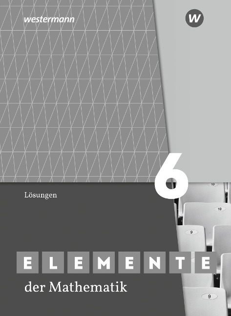 Elemente der Mathematik SI 6. Lösungen. G9 in Nordrhein-Westfalen - 