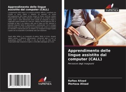 Cover-Bild zum Titel 'Apprendimento delle lingue assistito dal computer (CALL)' von 'Rafiee Alizad, Morteza Alizad'