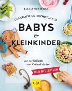 Cover-Bild zum Titel 'Das große GU Kochbuch für Babys & Kleinkinder' von 'Dagmar von Cramm'