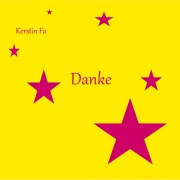 Cover-Bild zum Titel 'Danke' von 'Kerstin Fa'