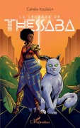 Cover-Bild zum Titel 'La légende de Thessaba' von 'Cahéla Kouleon'