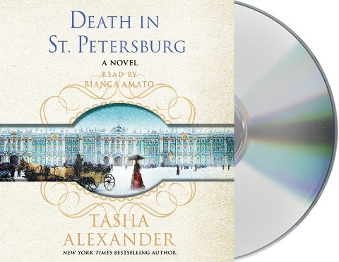 Death in St. Petersburg: A Lady Emily Mystery - Tasha Alexander