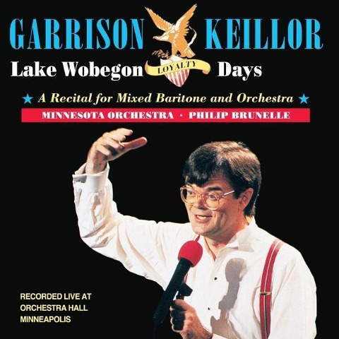Lake Wobegon Loyalty Days Lib/E - Garrison Keillor