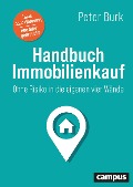 Cover-Bild zum Titel 'Handbuch Immobilienkauf' von 'Peter Burk'