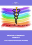Cover-Bild zum Titel 'Die Energie der Kundalini erwecken - leicht gemacht' von 'Margret Peise-Ditze, Willi Pein'