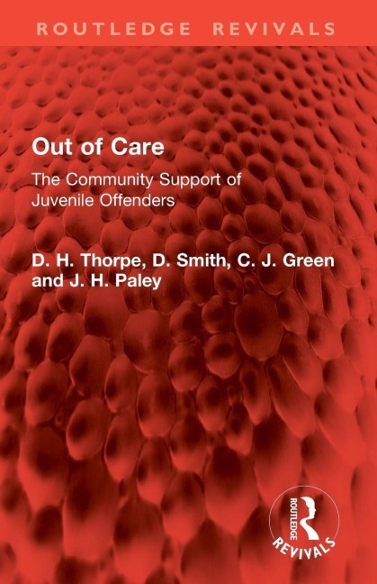 Out of Care - D. H. Thorpe, D. Smith, C. J. Green