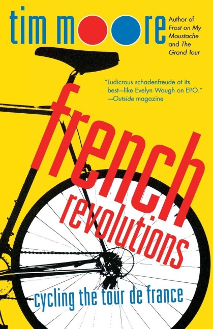 French Revolutions - Tim Moore