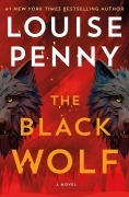 Cover-Bild zum Titel 'The Black Wolf' von 'Louise Penny'