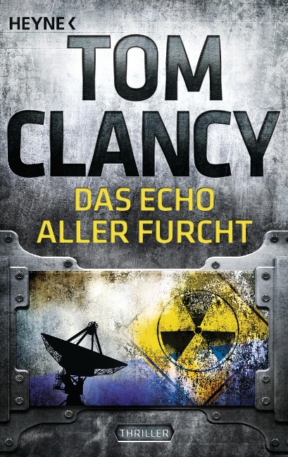 Das Echo aller Furcht - Tom Clancy