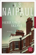 Cover-Bild zum Titel 'Herr und Sklave' von 'V. S. Naipaul'